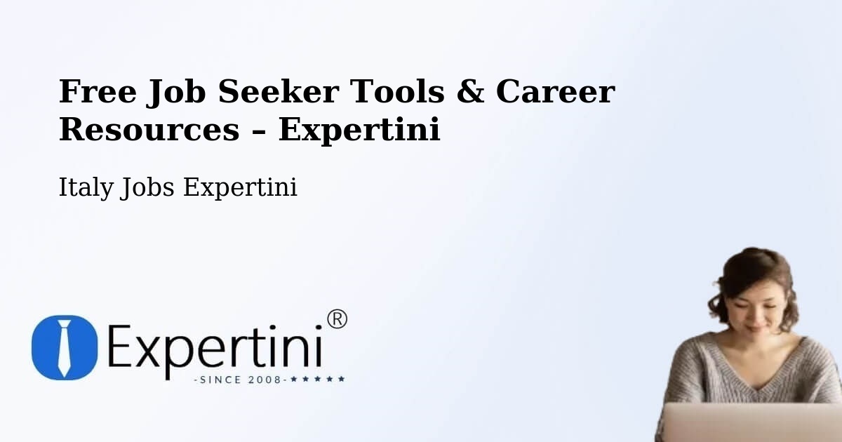 Free Job Seeker Tools & Career Resources – Viola - Viola, Italy Jobs Expertini